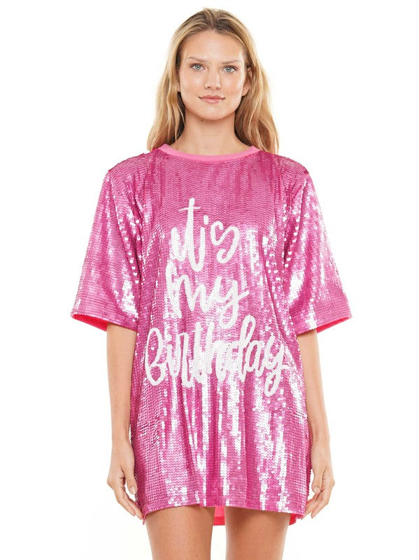 Pink It'S My Birthday Sequin T-Shirt Dress – Aquarius Brand